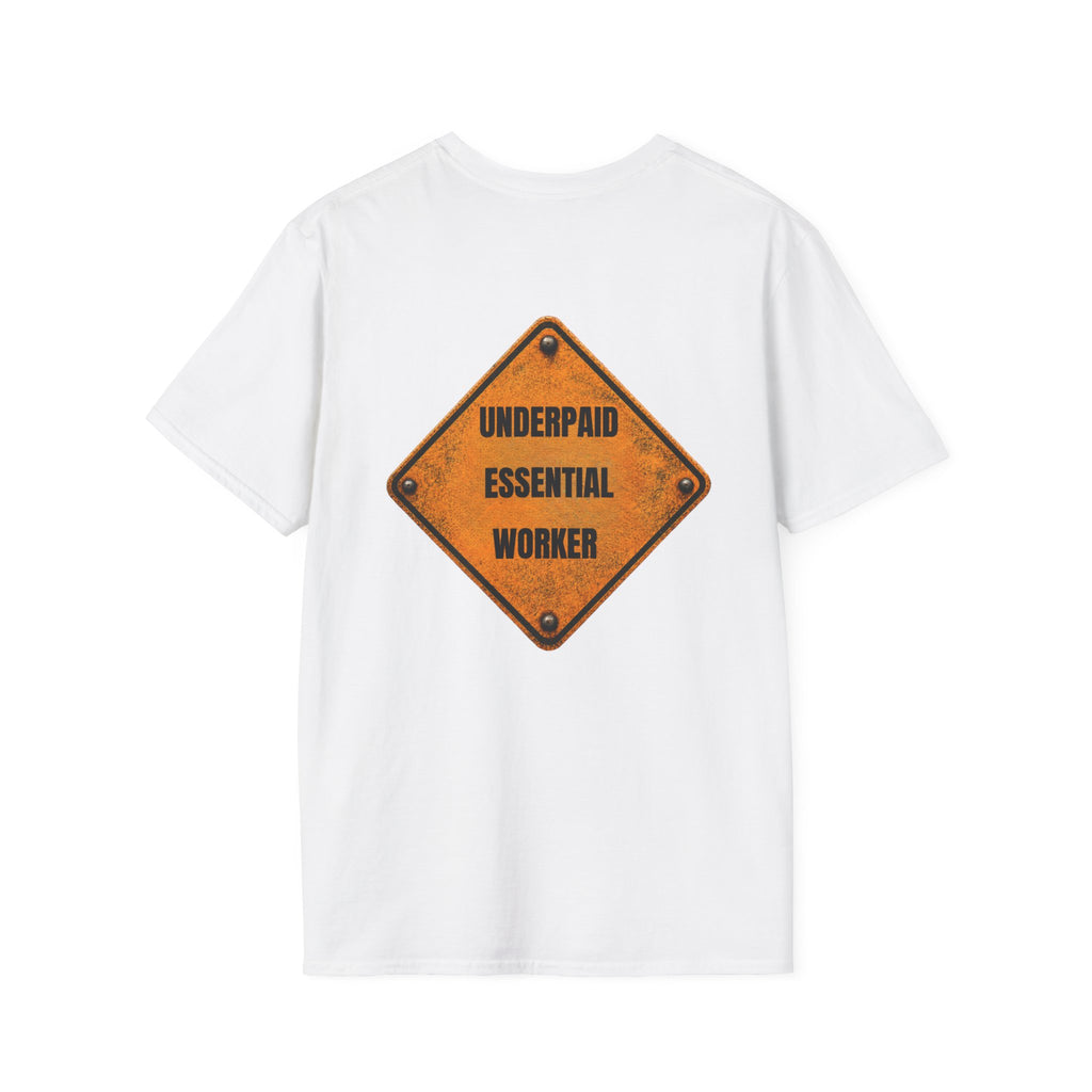 Underpaid Essential Worker T-Shirt | Funny Blue-Collar Construction & Utility Worker Tee