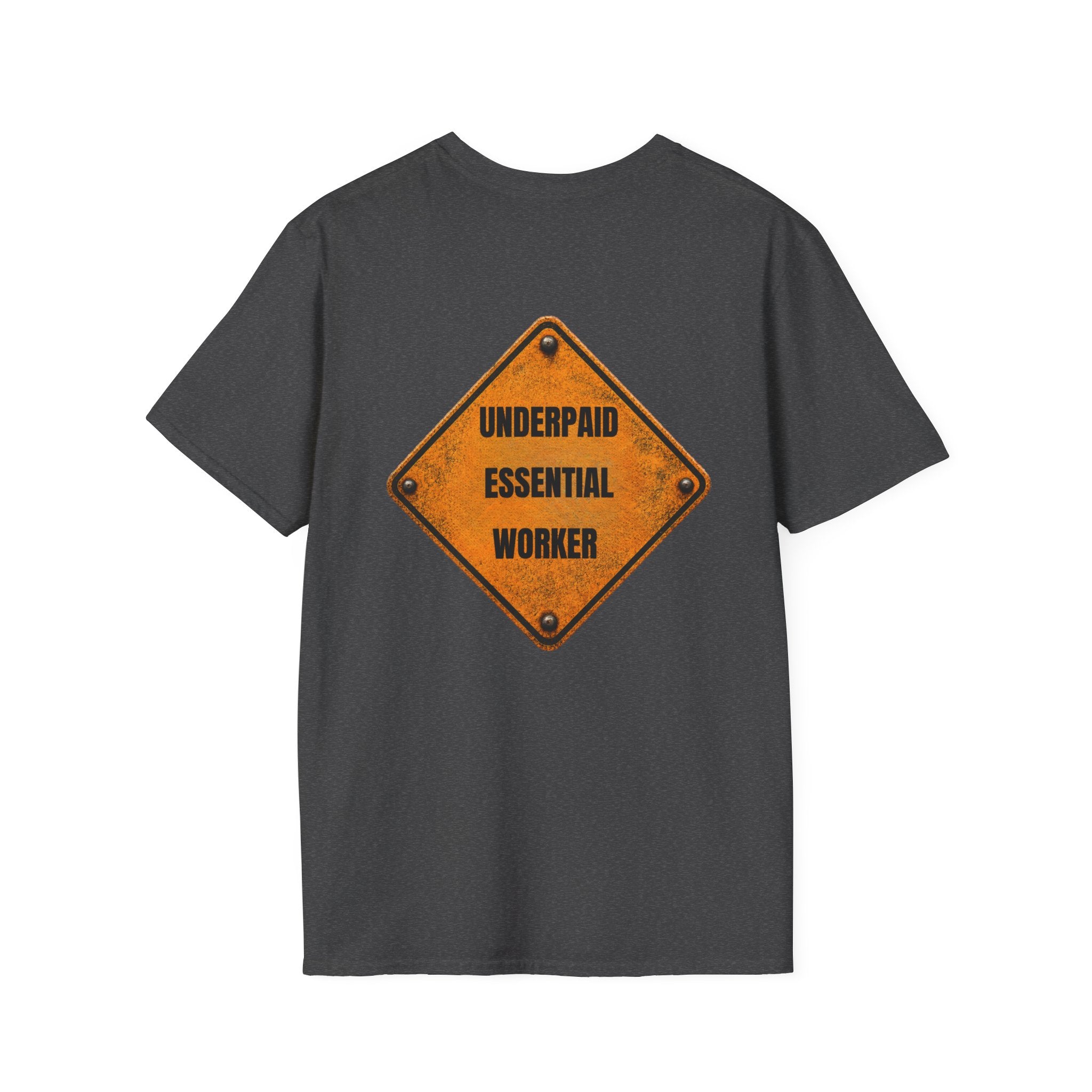 Underpaid Essential Worker T-Shirt | Funny Blue-Collar Construction & Utility Worker Tee