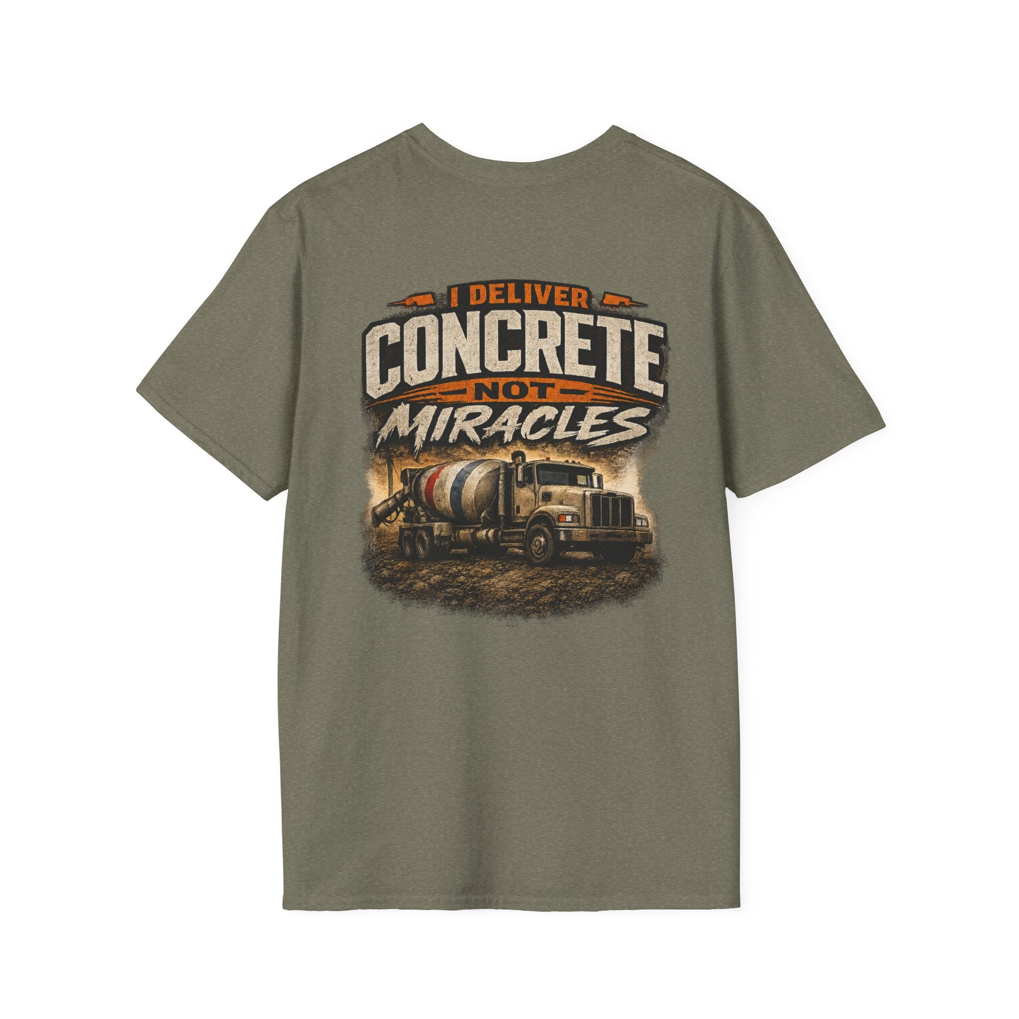 I Deliver Concrete Not Miracles T-Shirt | Funny Concrete Driver Shirt | Ready Mix Truck Driver Tee