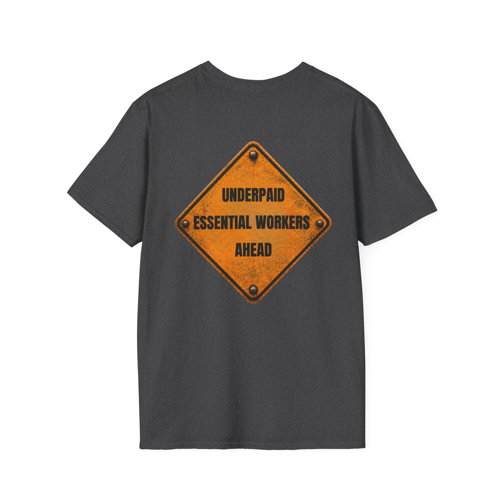 Funny Public Works T-Shirt | Underpaid Essential Workers Ahead | Utility Worker Gift