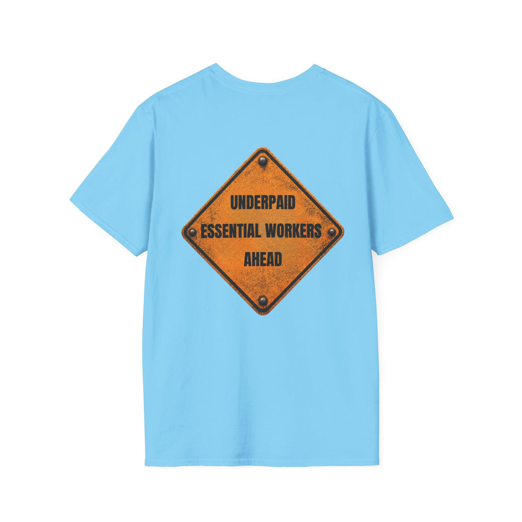 Funny Public Works T-Shirt | Underpaid Essential Workers Ahead | Utility Worker Gift